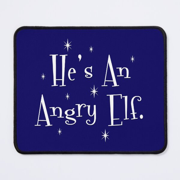 Item preview, He's An Angry Elf designed and sold by Normbot2000.