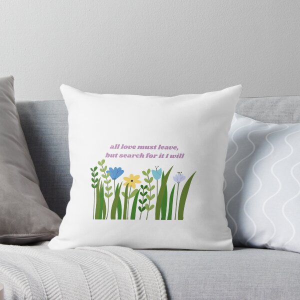 Item preview, all love must leave - Noah Kahan lyric designed and sold by Sarah's Smiles.