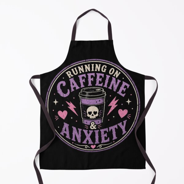 Item preview, Running on Caffeine and Anxiety designed and sold by Midnight Mood.