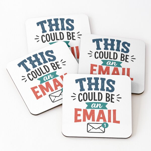 Item preview, Esto podría ser un correo electrónico – Cita humorística de oficina designed and sold by Gift Phrase Studio.