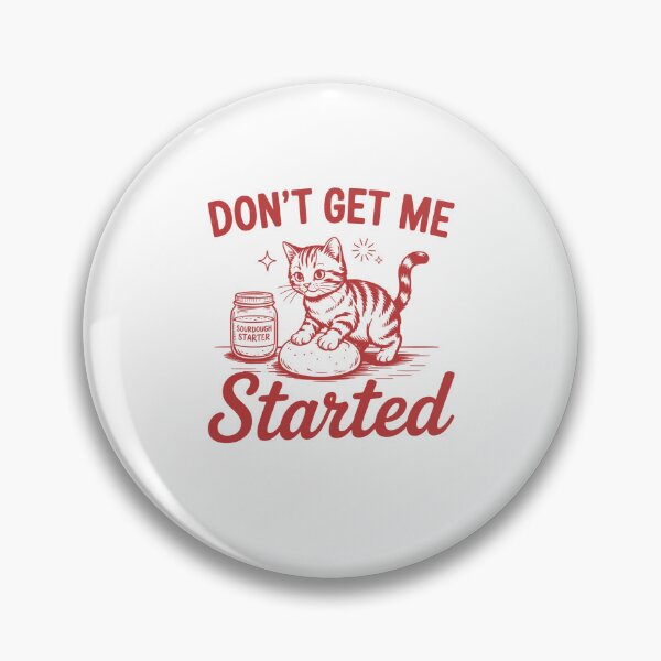 Item preview, Don't Get Me Started designed and sold by Mirandalab.