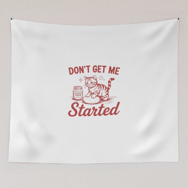 Item preview, Don't Get Me Started designed and sold by Mirandalab.
