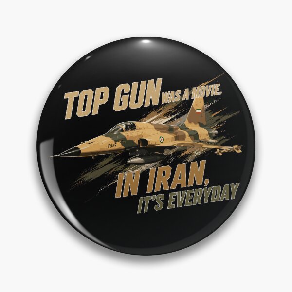 Item preview, Top Gun Was A Movie. In Iran, It's Everyday T-Shirt designed and sold by Brick'a'Brack.