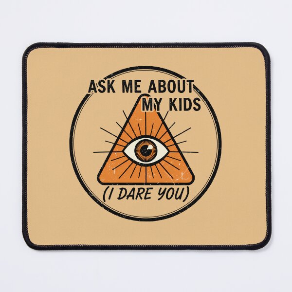 Item preview, Ask Me About My Kids Funny Parent Design designed and sold by Teeny Quities.