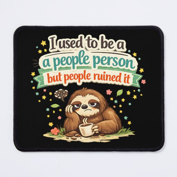 Item preview, I used to be a people person but people ruined it designed and sold by ironydesigns.