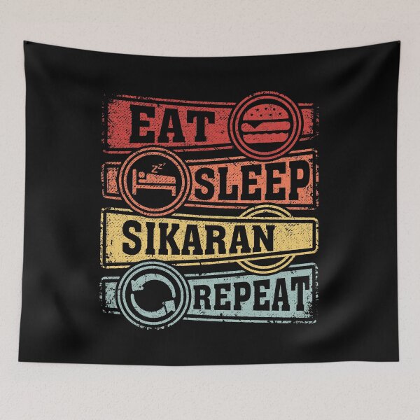 Item preview, Eat Sleep Sikaran Repeat designed and sold by GabbyKash.