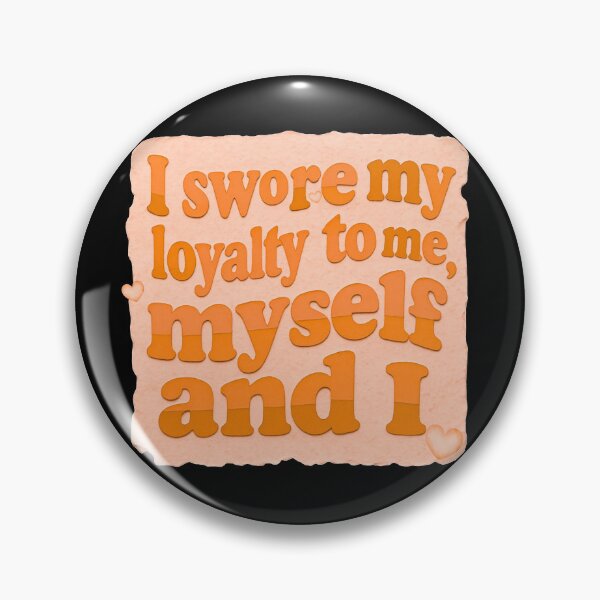 Item preview, I swore my loyalty to me, myself and I designed and sold by Stefrait-7.