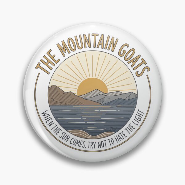 Item preview, The Mountain Goats - When The Sun Comes, Try Not To Hate The Light designed and sold by Wanderlust and Whiskers.