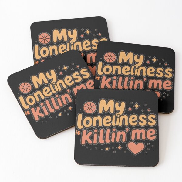 Item preview, My loneliness is killing me designed and sold by Stefrait-7.