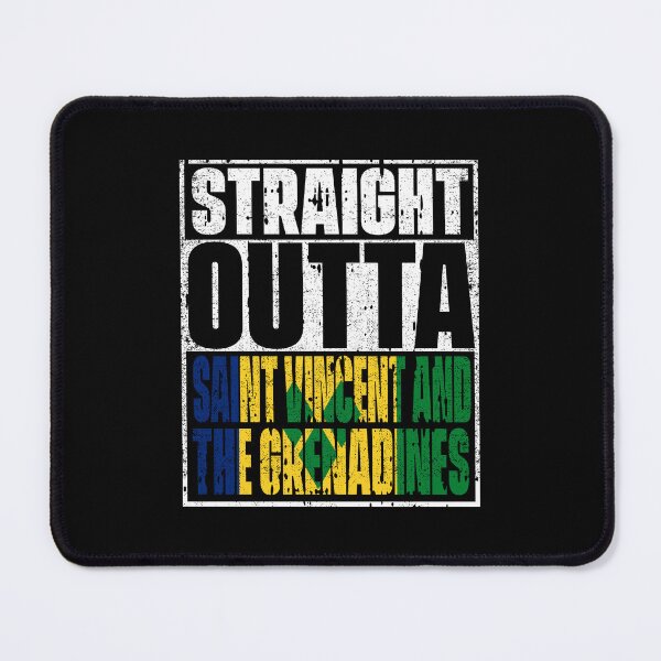 Item preview, Straight Outta Saint vincent and the grenadines Flag designed and sold by CosmoKitsch.