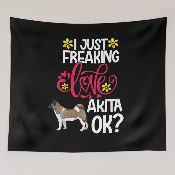 Item preview, I Just Freaking Love Akita Ok designed and sold by CosmoKitsch.