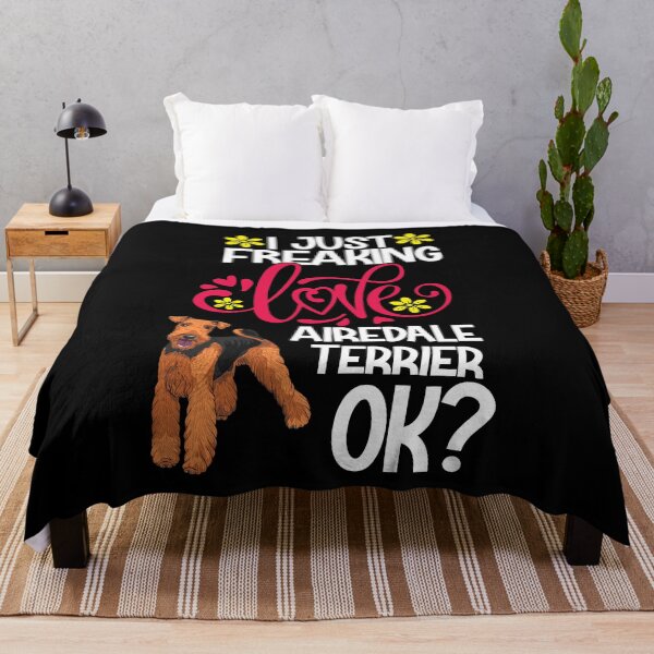 Item preview, I Just Freaking Love Airedale Terrier Ok designed and sold by CosmoKitsch.