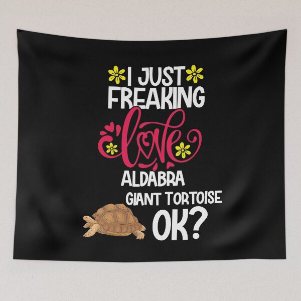Item preview, I Just Freaking Love Aldabra Giant Tortoise Ok designed and sold by CosmoKitsch.