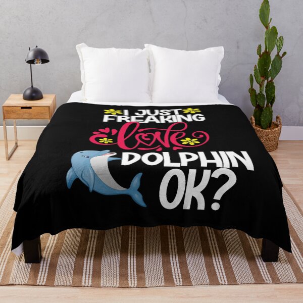 Item preview, I Just Freaking Love dolphin Ok designed and sold by CosmoKitsch.