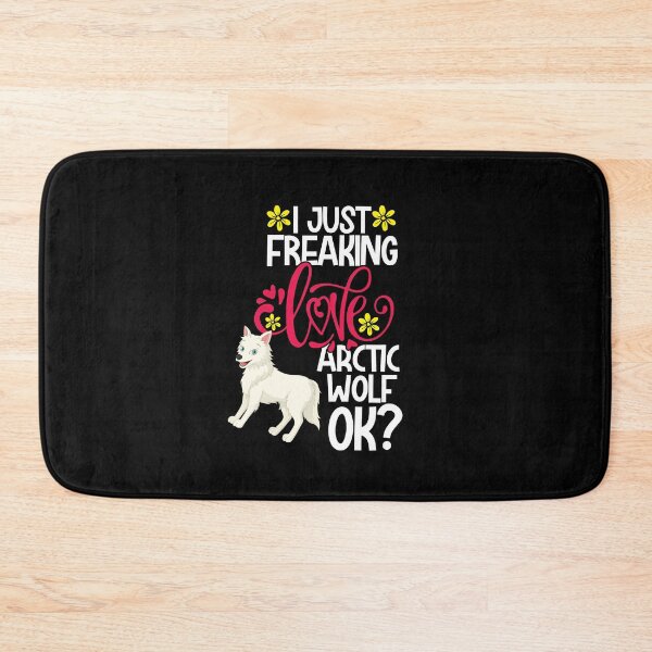 Item preview, I Just Freaking Love Arctic Wolf Ok designed and sold by CosmoKitsch.