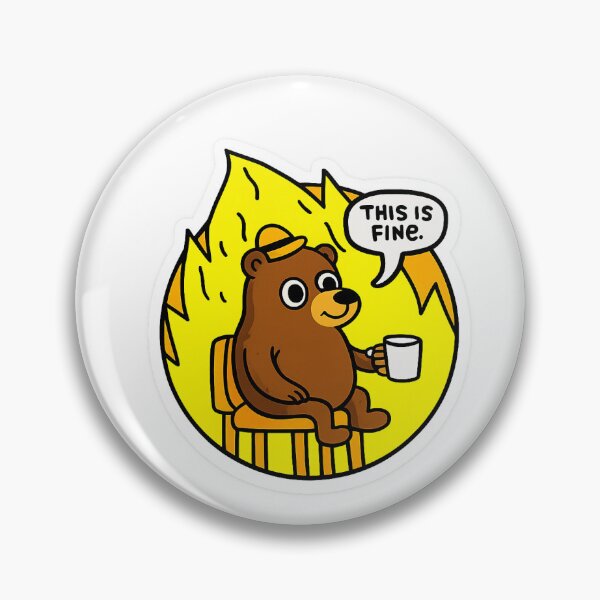 Item preview, THIS IS FINE  - FUNNY BEAR STICKER designed and sold by CROFTARTS.