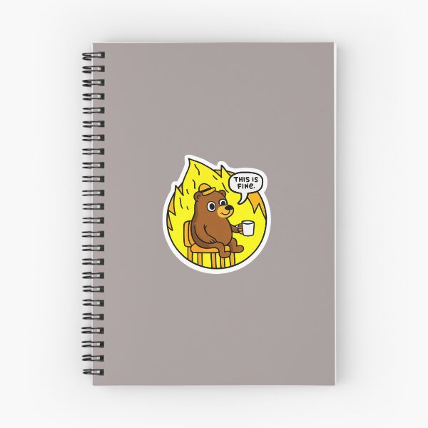 Item preview, THIS IS FINE  - FUNNY BEAR STICKER designed and sold by CROFTARTS.
