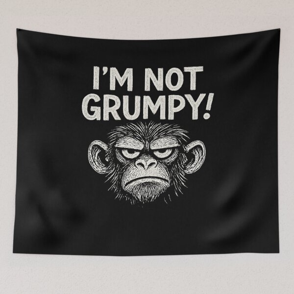 Item preview, I’m Not Grumpy Monkey Mood designed and sold by SiarheiYur.