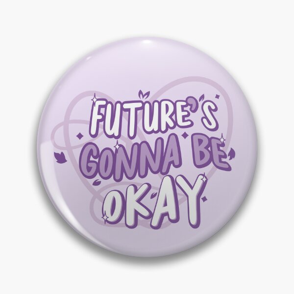 Item preview, Future's gonna be okay designed and sold by subliman.