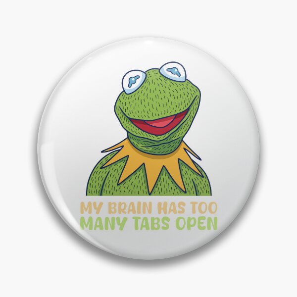 Item preview, My Brain Has Too Many Tabs Open - Funny Frog designed and sold by Sandramanhaten.