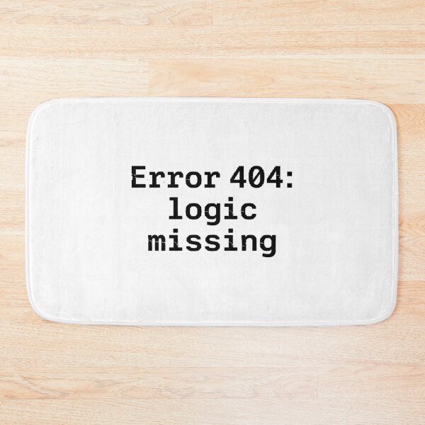 Item preview, Error 404 Logic Missing – Funny Tech Humor Sticker designed and sold by nishaaa2111.