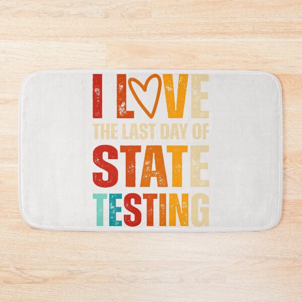 Item preview,  I love the last day of Testing   School Test designed and sold by erozzz.