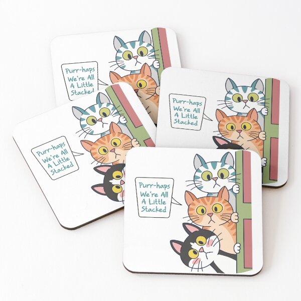 Item preview, Purr-haps we're All A Little Stacked - Curious Cats designed and sold by Sandramanhaten.