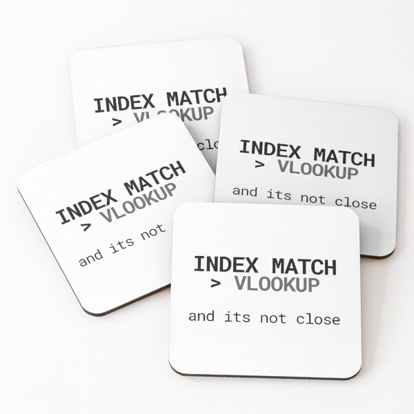 Item preview, INDEX MATCH Better Than VLOOKUP Excel Shirt designed and sold by DesignsO'Random.