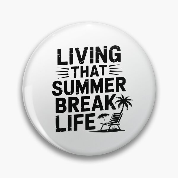 Item preview, Living That Summer Break Life designed and sold by theartfulaspie.