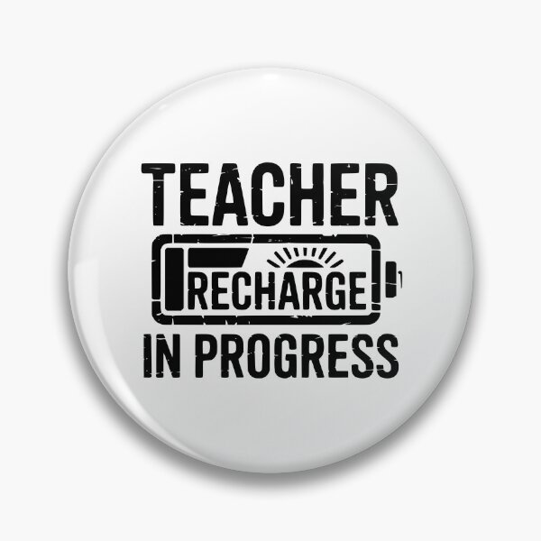 Item preview, Teacher Recharge In Progress designed and sold by theartfulaspie.