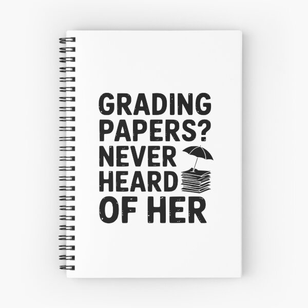 Item preview, Grading Papers? Never Heard Of Her designed and sold by theartfulaspie.