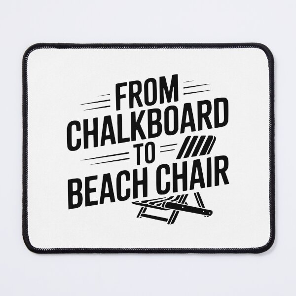 Item preview, From Chalkboard To Beach Chair designed and sold by theartfulaspie.