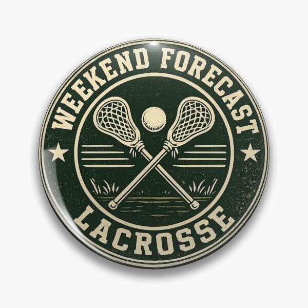 Item preview, Weekend Forecast Lacrosse Vintage Badge designed and sold by EastEndTownie.