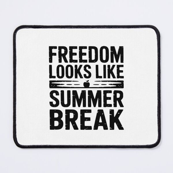Item preview, Freedom Looks Like Summer Break designed and sold by theartfulaspie.