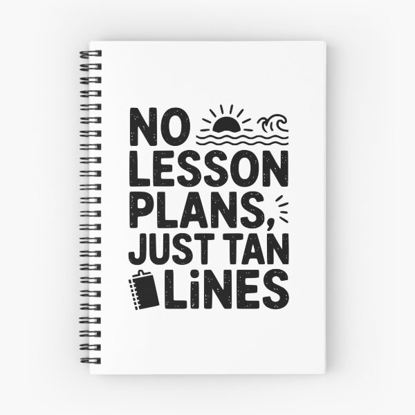 Item preview, No Lesson Plans, Just Tan Lines designed and sold by theartfulaspie.