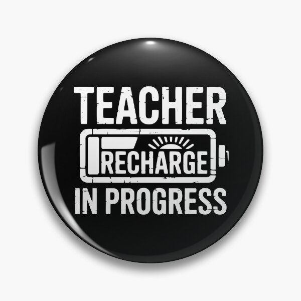 Item preview, Teacher Recharge In Progress designed and sold by theartfulaspie.