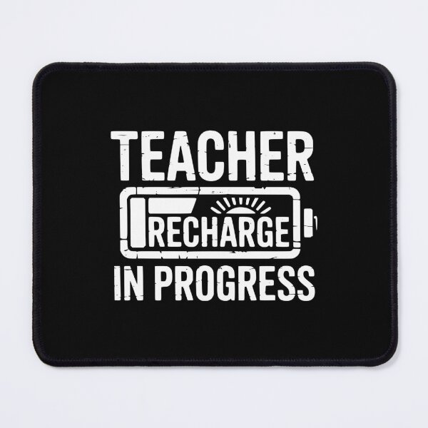 Item preview, Teacher Recharge In Progress designed and sold by theartfulaspie.