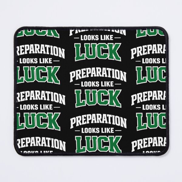 Item preview, Luck Looks Like Preparation St Patricks Day Motivational Quote designed and sold by TeeTimeTreasure.