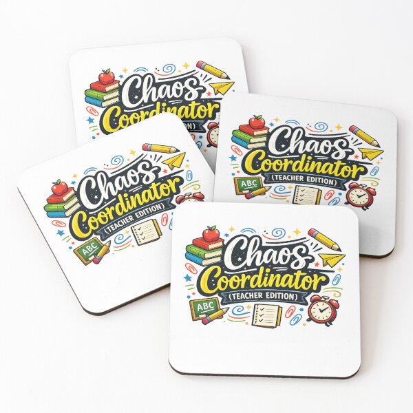 Item preview, Chaos Coordinator (Teacher Edition) designed and sold by PinkishBlueish.