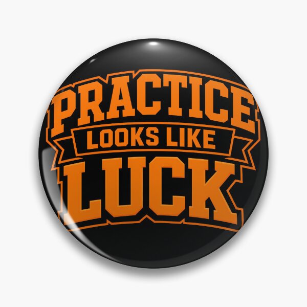 Item preview, Practice Looks Like Luck Motivational Quote Design designed and sold by TeeTimeTreasure.