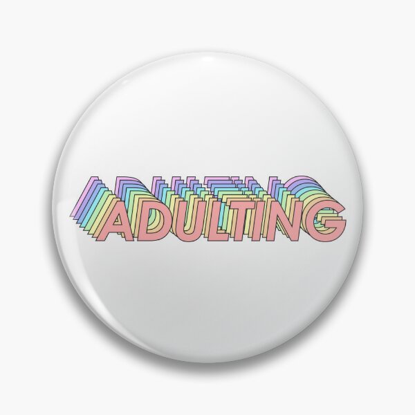 Item preview, ADULTING designed and sold by oddwonders.