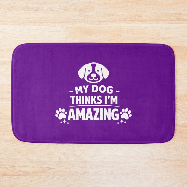 Item preview, My Dog Thinks I’m Amazing. Minimalist Dog Lover Design. Funny Dog Quote designed and sold by DesignHouse07.