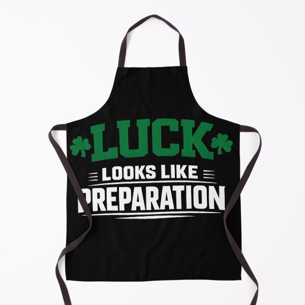 Item preview, Luck Looks Like Preparation St Patricks Day Motivational Quote designed and sold by TeeTimeTreasure.