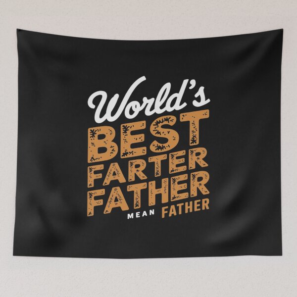 Item preview, World's Best Farter I Mean Father Dad Jokes Father's Day Men designed and sold by ReefNight.