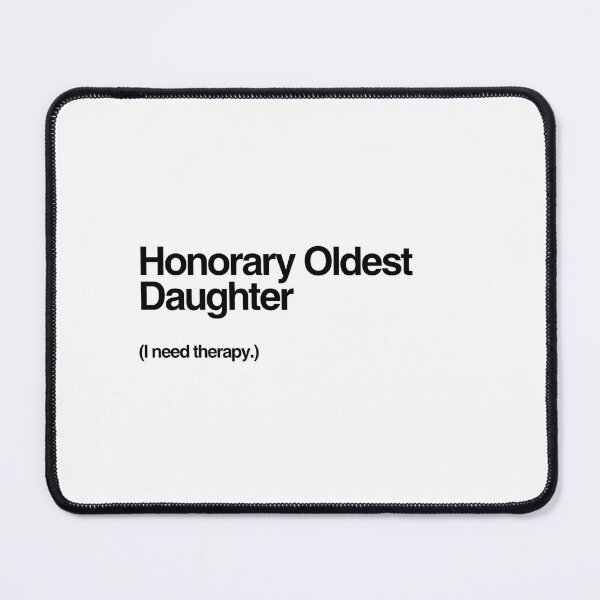 Item preview, Honorary Oldest Daughter designed and sold by marley-seraph.