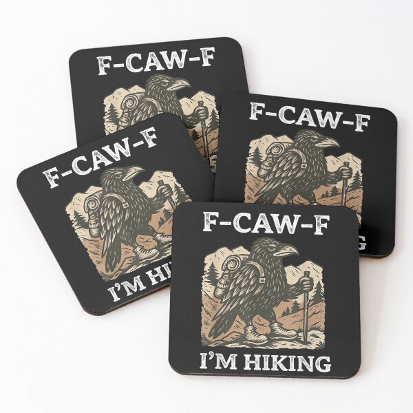 Item preview, F-CAW-F Raven Crow I'm Hiking Funny designed and sold by Juansustait.