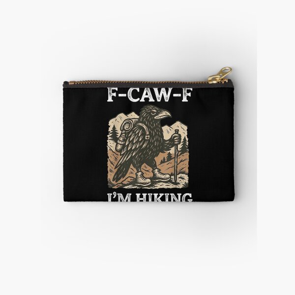 Item preview, F-CAW-F Raven Crow I'm Hiking Funny designed and sold by Juansustait.