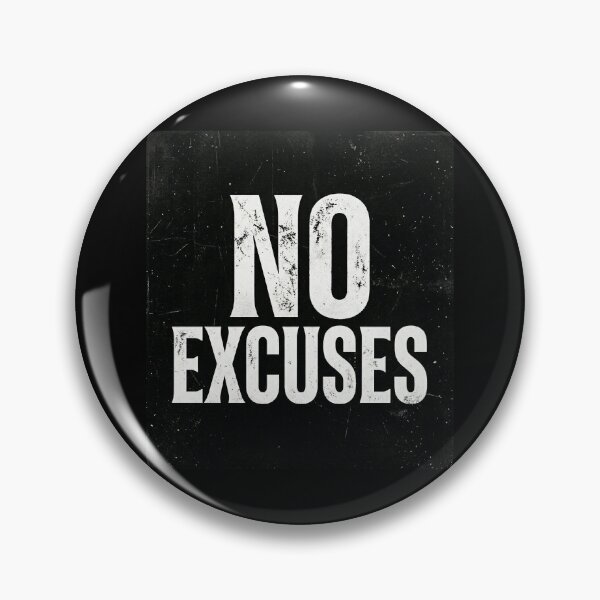 Item preview, No Excuses Minimalist Motivation Typography Design designed and sold by DarioTactical.
