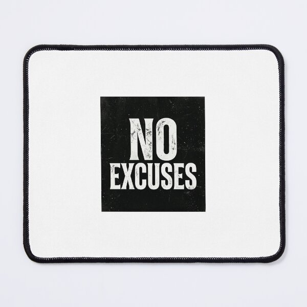 Item preview, No Excuses Minimalist Motivation Typography Design designed and sold by DarioTactical.