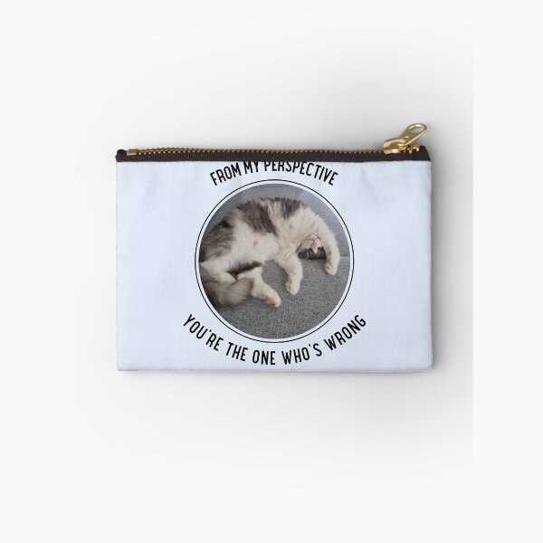 Item preview, From My Perspective You're the One Who's Wrong Fluffy Cat Upside Down designed and sold by Massara6.